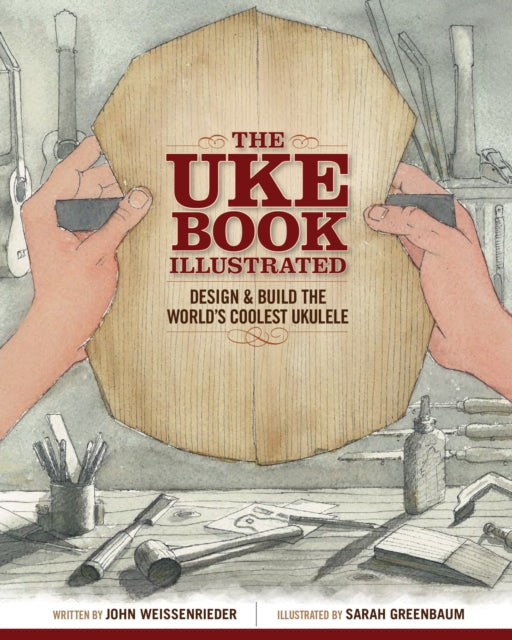 Book cover of: Uke Book Illustrated. By: John Weissenrieder