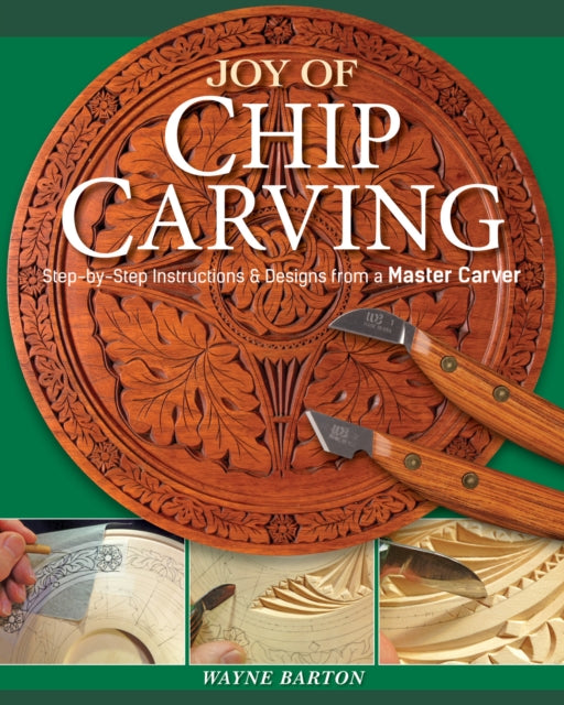 Book cover of: Joy of Chip Carving. By: Wayne Barton