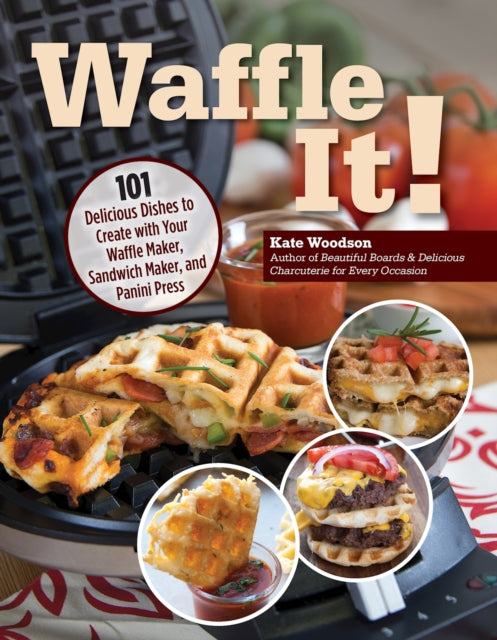 Book cover of: Waffle It!. By: Kate Woodson