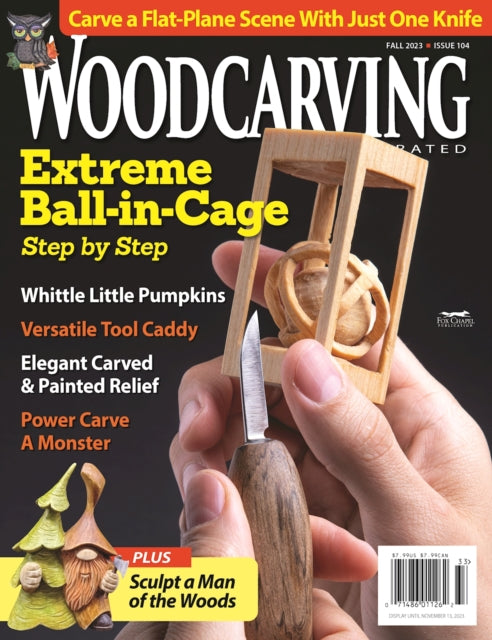 Book cover of: Woodcarving Illustrated Issue 104 Fall 2023