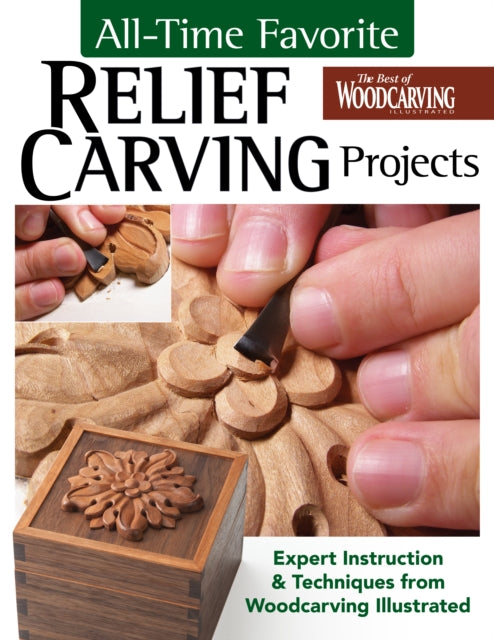 Book cover of: All-Time Favorite Relief Carving Projects