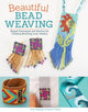 Book cover of: Beautiful Bead Weaving. By: Carol C. Porter
