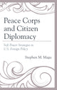 Book cover of: Peace Corps and Citizen Diplomacy. By: Stephen M. Magu