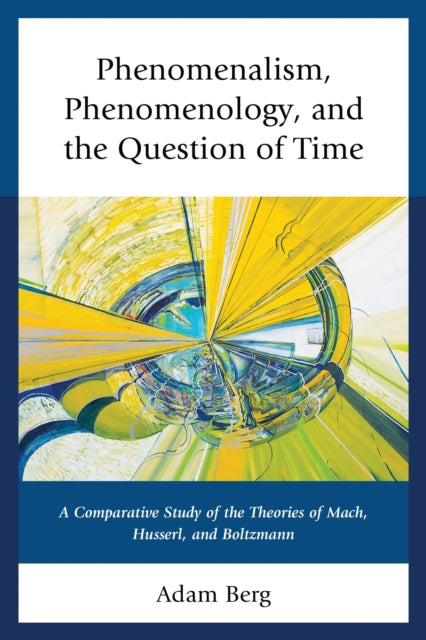Phenomenalism, Phenomenology, and the Question of Time