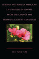 Book cover of: Korean and Korean American Life Writing in Hawai'i. By: Heui-Yung Park