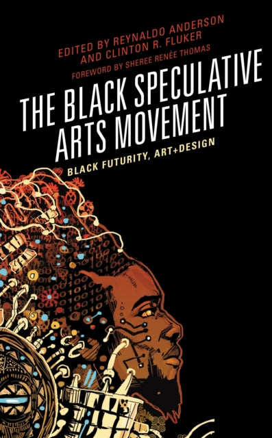 Book cover of: Black Speculative Arts Movement. By: Reynaldo Anderson