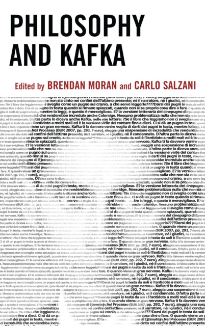 Book cover of: Philosophy and Kafka. By: Brendan Moran
