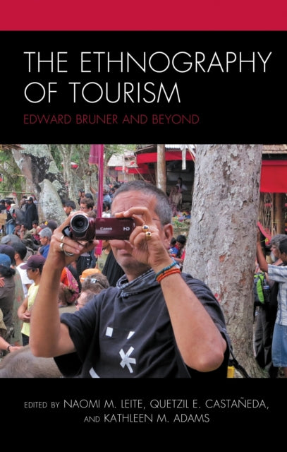 Book cover of: Ethnography of Tourism. By: Naomi M. Leite