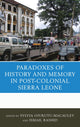 Book cover of: Paradoxes of History and Memory in Post-Colonial Sierra Leone. By: Sylvia Ojukutu-Macauley