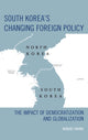 Book cover of: South Korea's Changing Foreign Policy. By: Hwang