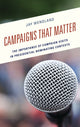 Book cover of: Campaigns That Matter. By: Jay Wendland