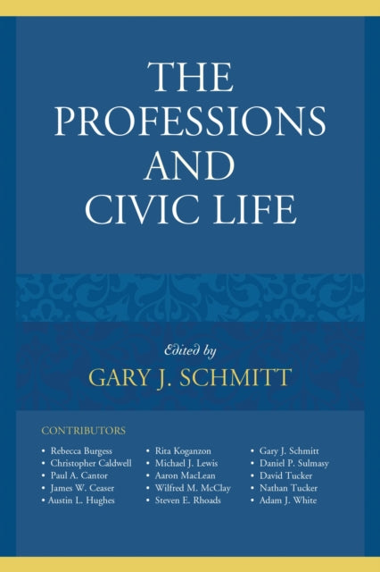 Book cover of: Professions and Civic Life. By: Nathan Tucker
