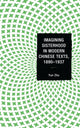 Book cover of: Imagining Sisterhood in Modern Chinese Texts, 1890–1937. By: Zhu, Yun