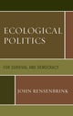 Book cover of: Ecological Politics. By: John Rensenbrink