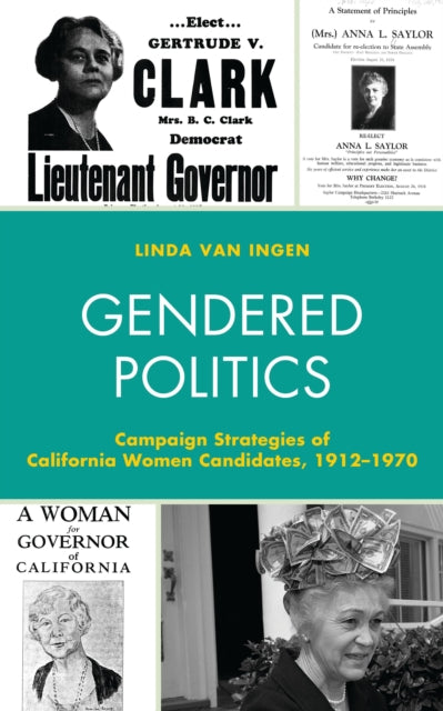 Book cover of: Gendered Politics. By: Linda Van Ingen