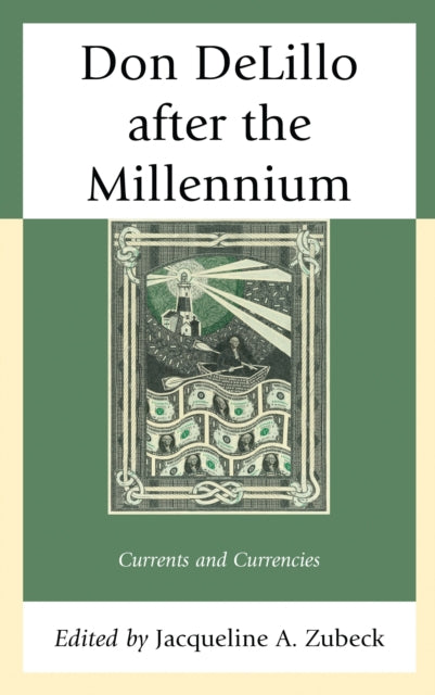 Book cover of: Don DeLillo after the Millennium. By: Jacqueline A. Zubeck