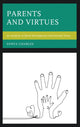 Book cover of: Parents and Virtues. By: Sonya Charles