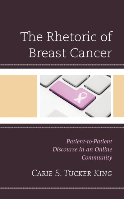 The Rhetoric of Breast Cancer