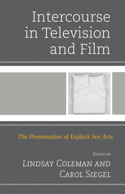 Book cover of: Intercourse in Television and Film. By: Lindsay Coleman