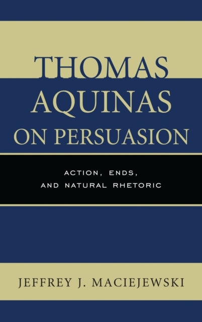 Thomas Aquinas on Persuasion