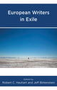Book cover of: European Writers in Exile. By: Robert C. Hauhart