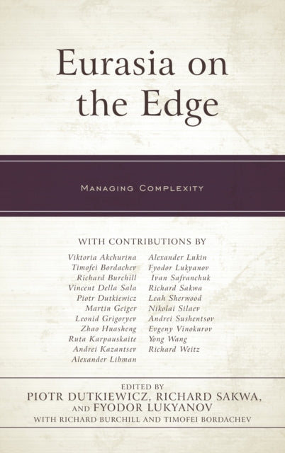 Book cover of: Eurasia on the Edge. By: Piotr Dutkiewicz