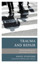 Book cover of: Trauma and Repair. By: WILSON/STOPFORD