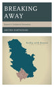 Book cover of: Breaking Away. By: Argyro Kartsonaki