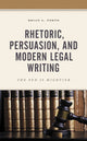 Book cover of: Rhetoric, Persuasion, and Modern Legal Writing. By: Brian L. Porto
