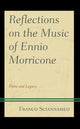 Book cover of: Reflections on the Music of Ennio Morricone. By: Franco SCIANNAMEO