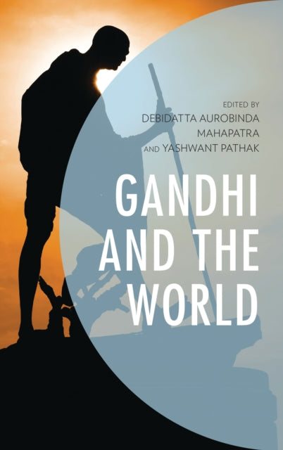 Book cover of: Gandhi and the World