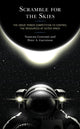 Book cover of: Scramble for the Skies. By: Namrata Goswami