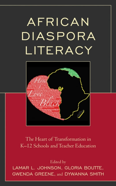 Book cover of: African Diaspora Literacy. By: Lamar L. Johnson