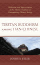 Book cover of: Tibetan Buddhism among Han Chinese. By: Joshua Esler