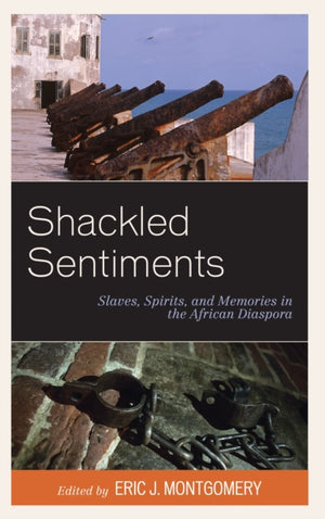 Shackled Sentiments