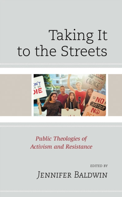 Book cover of: Taking It to the Streets. By: Jennifer Baldwin