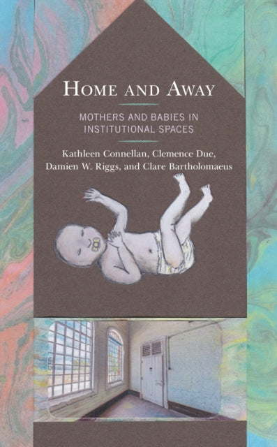Book cover of: Home and Away. By: Kathleen Connellan