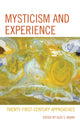 Book cover of: Mysticism and Experience. By: Alex S. Kohav