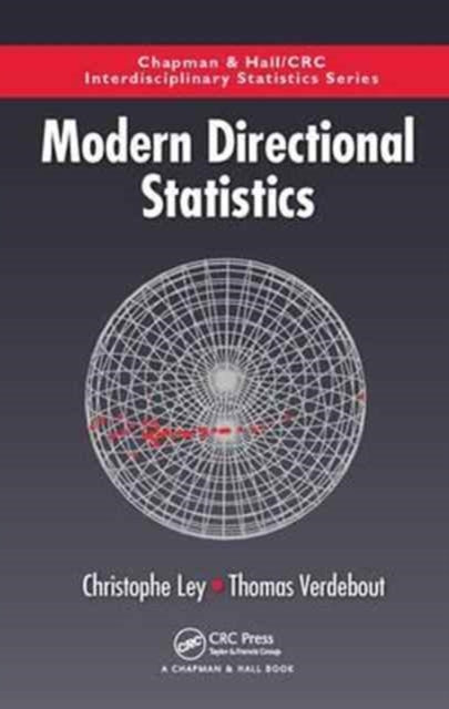 Book cover of: Modern Directional Statistics. By: Christophe Ley