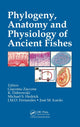 Book cover of: Phylogeny, Anatomy and Physiology of Ancient Fishes. By: Giacomo Zaccone