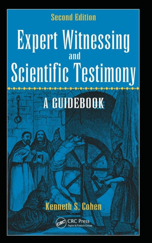 Expert Witnessing and Scientific Testimony