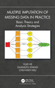 Book cover of: Multiple Imputation of Missing Data in Practice. By: Yulei He