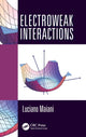 Book cover of: Electroweak Interactions. By: Luciano Maiani