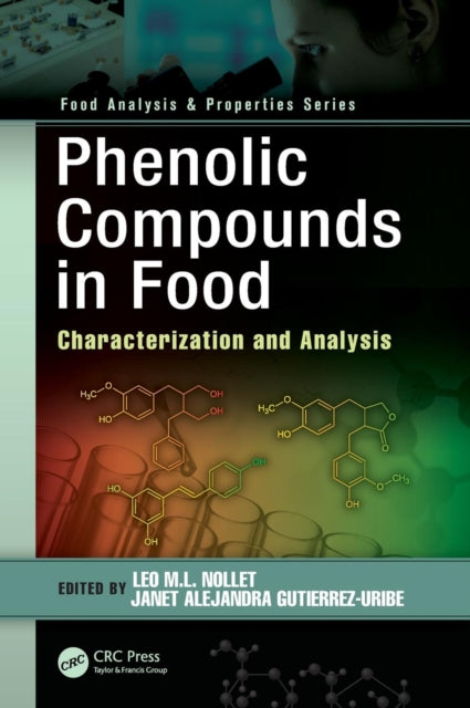 Book cover of: Phenolic Compounds in Food. By: Leo M. L. Nollet