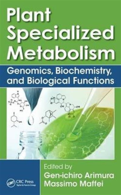 Book cover of: Plant Specialized Metabolism. By: Gen-Ichiro Arimura