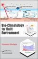 Book cover of: Bio-Climatology for Built Environment. By: Masanori Shukuya