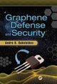 Book cover of: Graphene for Defense and Security. By: Andre U. Sokolnikov