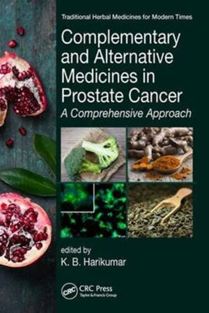 Complementary and Alternative Medicines in Prostate Cancer