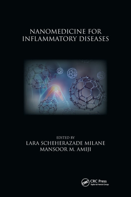 Book cover of: Nanomedicine for Inflammatory Diseases. By: Lara Milane