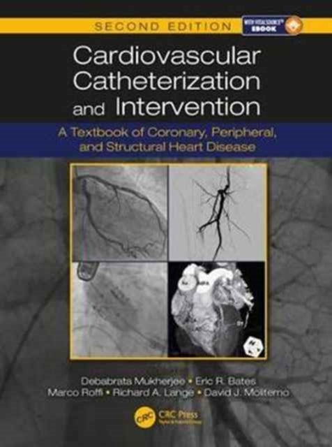 Book cover of: Cardiovascular Catheterization and Intervention. By: Debabrata Mukherjee